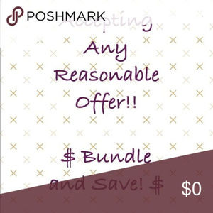 Bundle & Save! Any Reasonable Offer Considered!!
